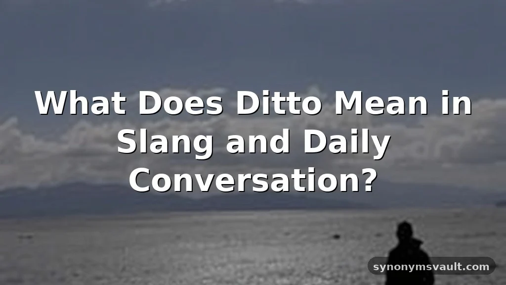 ditto meaning