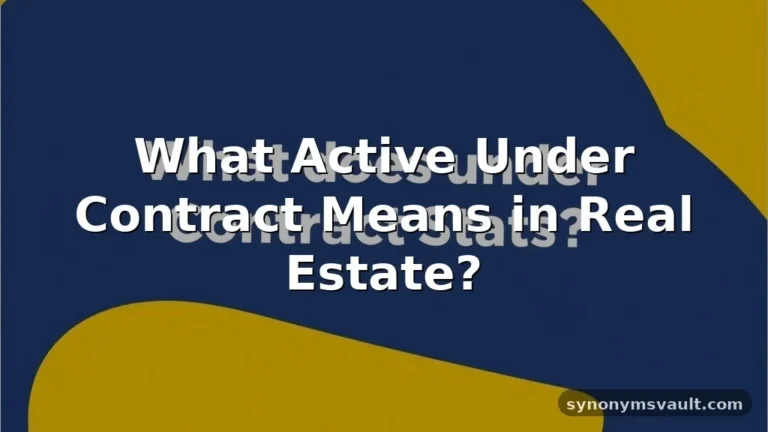 what does active under contract mean