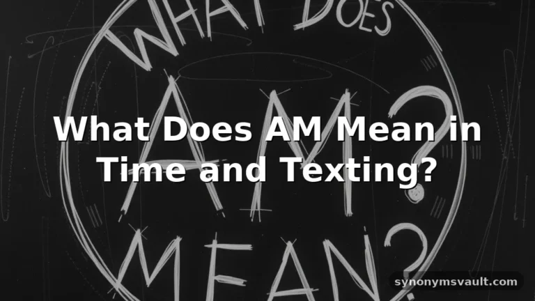 what does am mean
