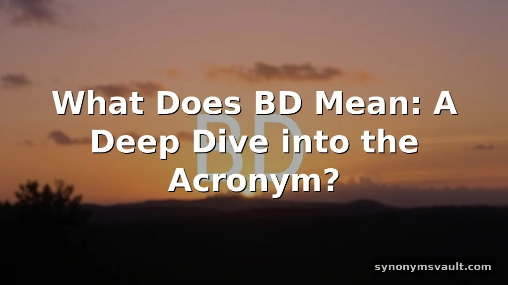 what does bd mean