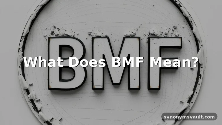what does bmf mean