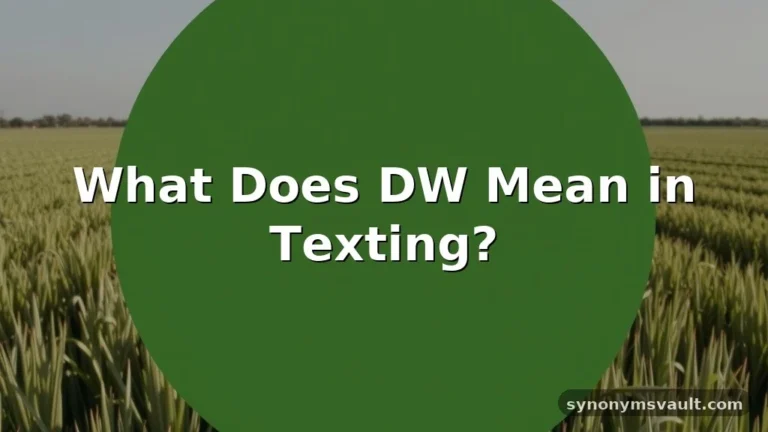 what does dw mean in text