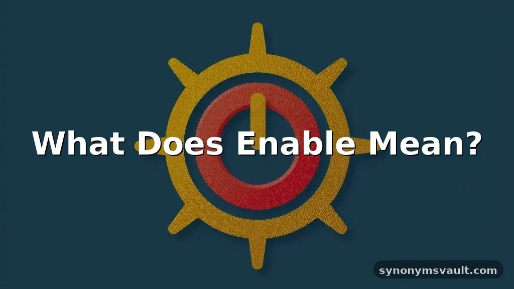 what does enable mean