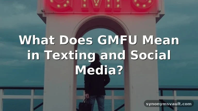 what does gmfu mean