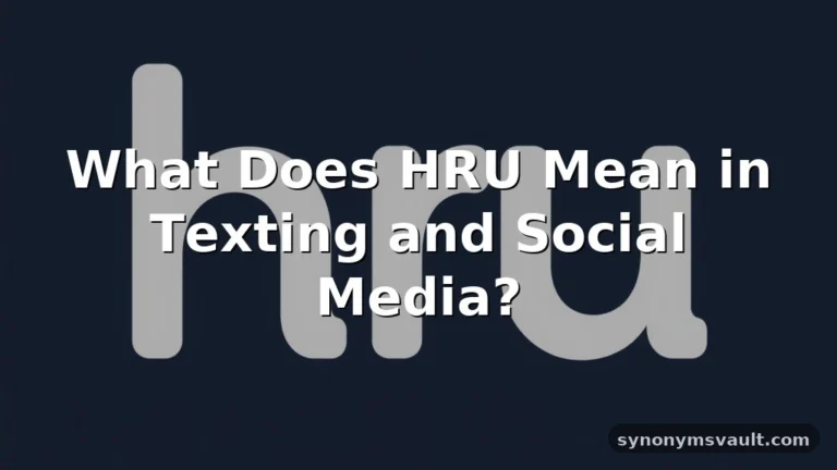 what does hru mean