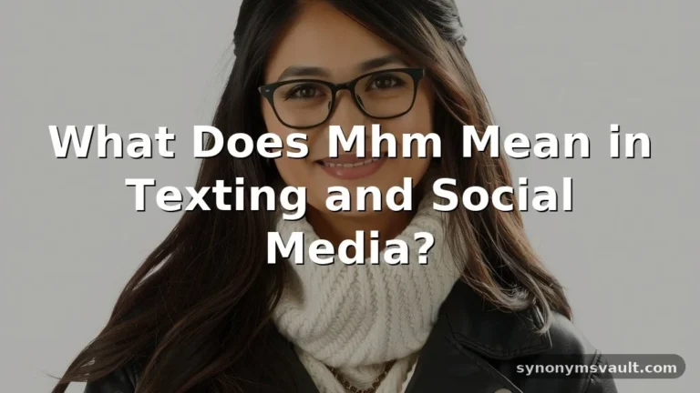what does mhm mean in text