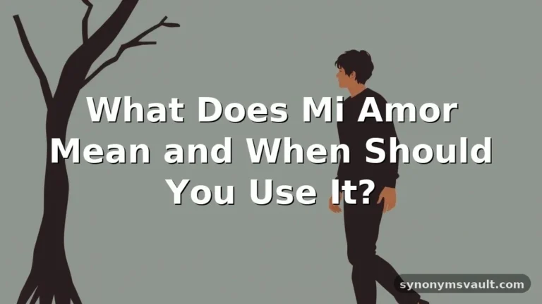 what does mi amor mean