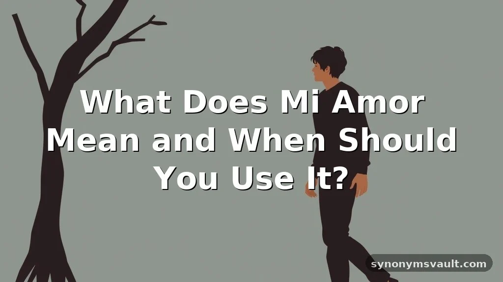what does mi amor mean
