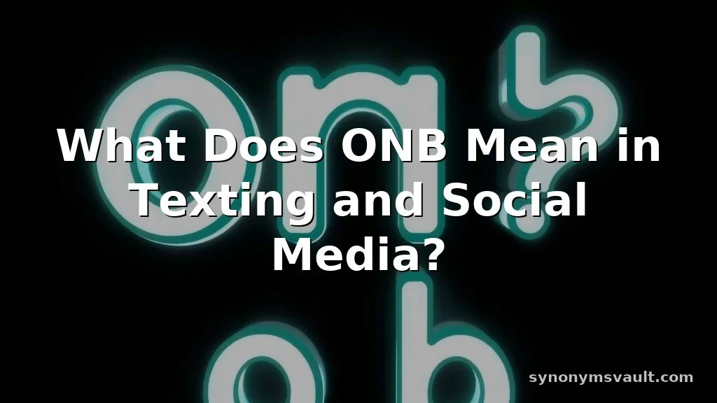 what does onb mean