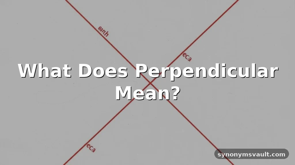 what does perpendicular mean