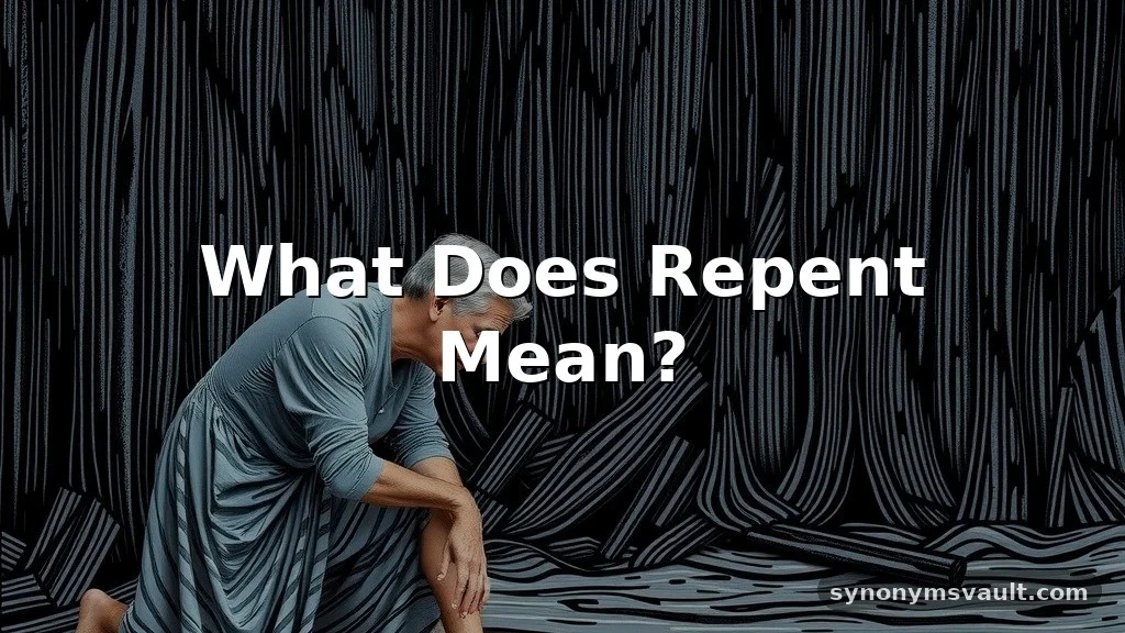 what does repent mean