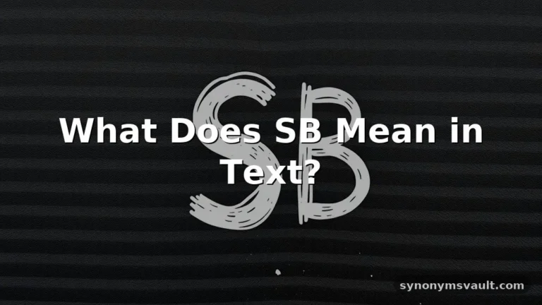 what does sb mean in text