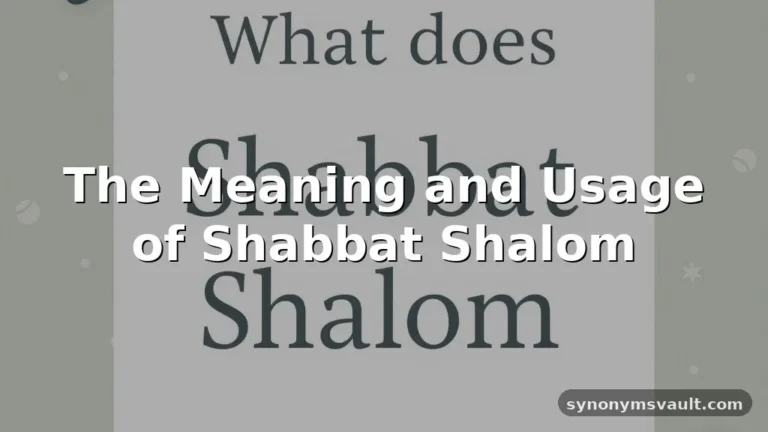 what does shabbat shalom mean