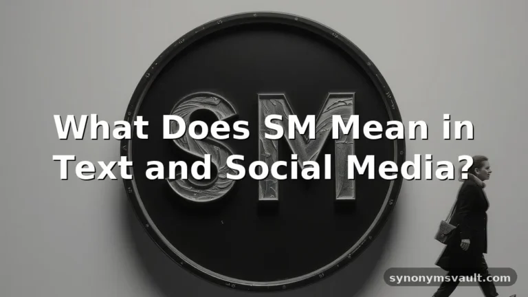 what does sm mean in text