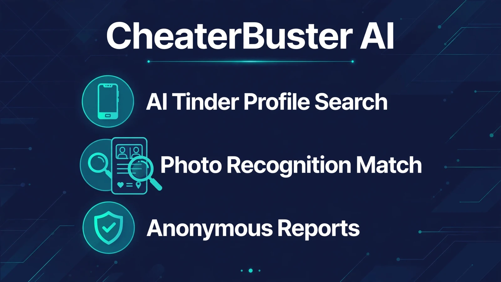 CheaterBuster AI infographic cover: AI Tinder profile search, photo recognition match, and anonymous reports