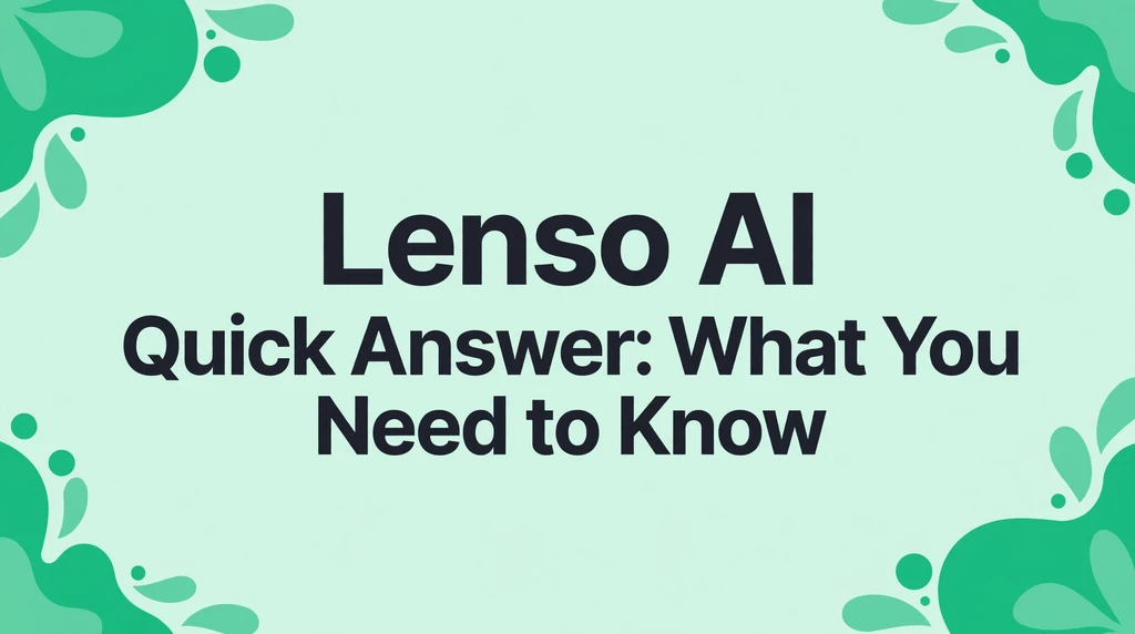 Lenso AI quick answer infographic summarizing the AI photo editor and video maker app