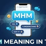 mhm meaning in text
